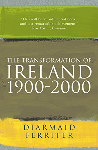 Book cover: “The Transformation Of Ireland 1900-2000” by Diarmaid Ferriter.