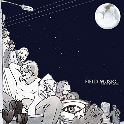 Album cover for Field Music’s “Flat White Moon” with figures and a large moon.