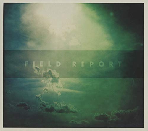 CD cover with a green and white cloudy sky and text "FIELD REPORT".