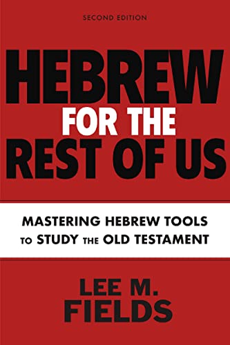 Book cover: "Hebrew for the Rest of Us, Second Edition" by Lee M. Fields.