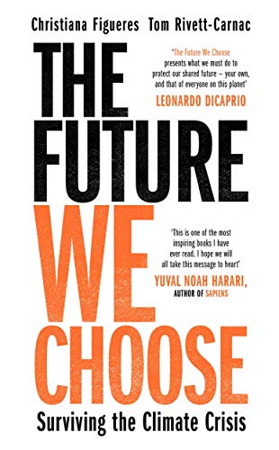 Book cover: "The Future We Choose" with bold orange and dark text.
