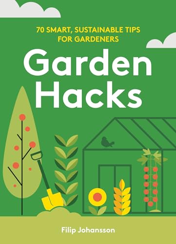 Book cover: "Garden Hacks" with illustrations of gardening tools and plants.