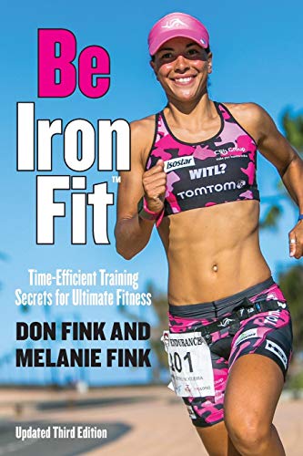 Book cover featuring a female athlete running, titled “Be Iron Fit.”