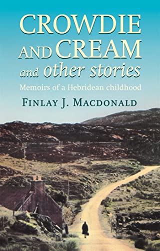 Book cover with a rural landscape and title "Crowdie And Cream".