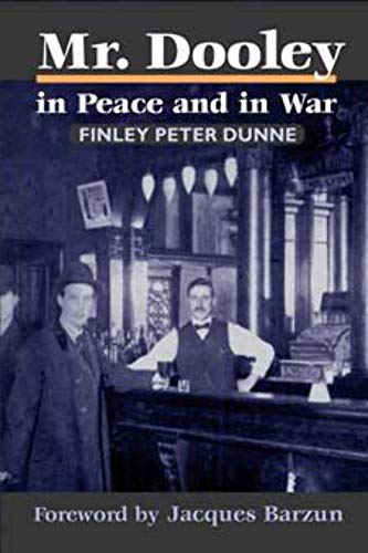 Book cover: “Mr. Dooley in Peace and in War” with a bar scene.