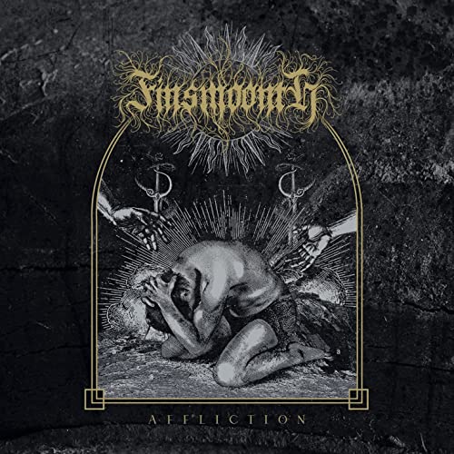 CD cover for Finsmoonth’s “Affliction,” featuring dark, gothic artwork of a kneeling figure.