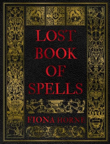 Black book cover with gold ornate borders and red text reading Lost Book of Spells.