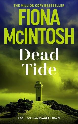Book cover: "Dead Tide" by Fiona McIntosh, featuring a coastal lighthouse.