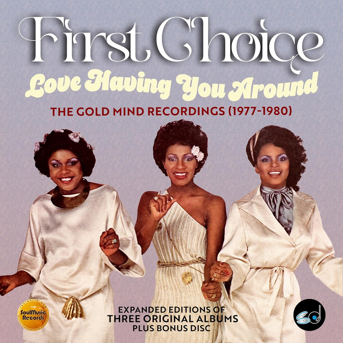 Album cover for First Choice’s “Love Having You Around” with group portrait.
