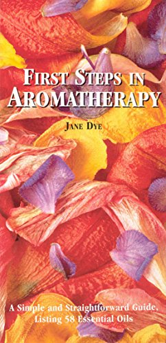Book cover: "First Steps In Aromatherapy" with flower petals.