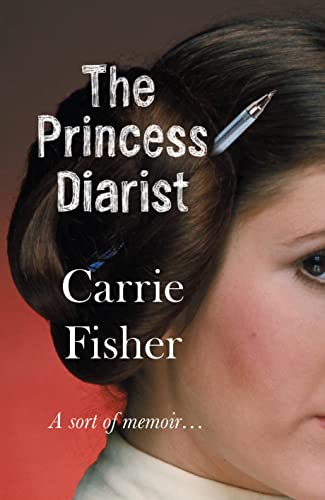 Book cover featuring Carrie Fisher with textured title and portrait.