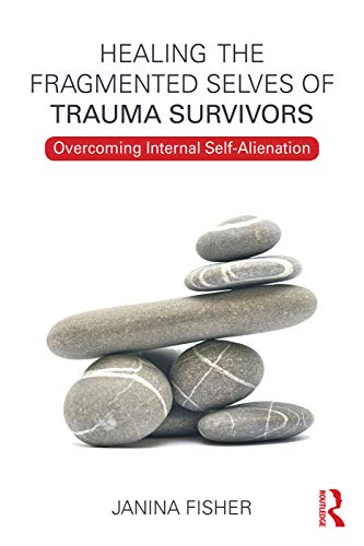 Book cover with stacked grey stones and title: "Healing the Fragmented Selves.