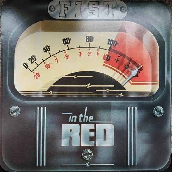CD cover: vintage-style VU meter with "Fist - In The Red" text.