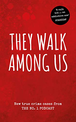 Red book cover with white text reading "They Walk Among Us.