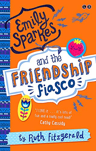 Book cover: "Emily Sparkes and the Friendship Fiasco" with colorful illustrations.