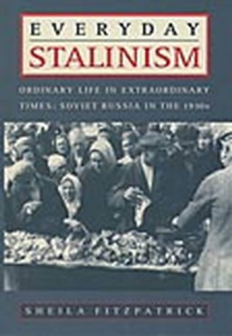 Book cover: “Everyday Stalinism” with a black and white crowd photo.