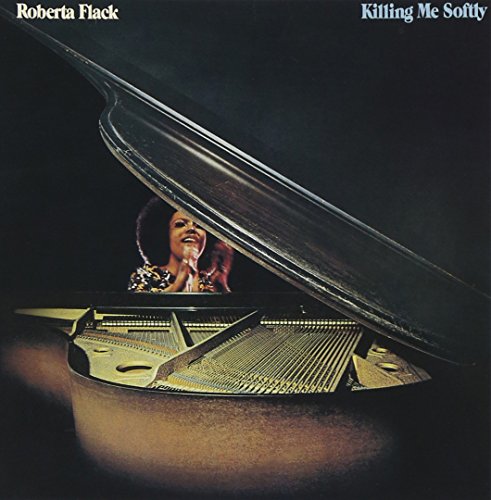 Roberta Flack at a grand piano, album cover for “Killing Me Softly.”