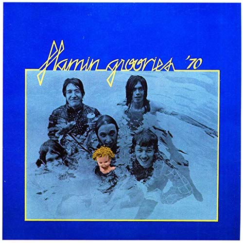Album cover for Flamin' Groovies '70, featuring a band portrait.