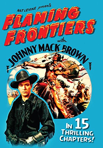Flaming Frontiers" DVD cover featuring a cowboy and Native American warrior.