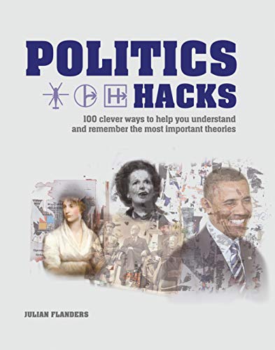 Book cover: "Politics Hacks" with portraits of historical political figures.