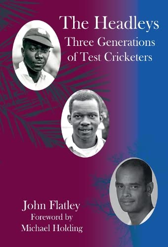 Book cover featuring three generations of Headley cricketers in oval portraits.