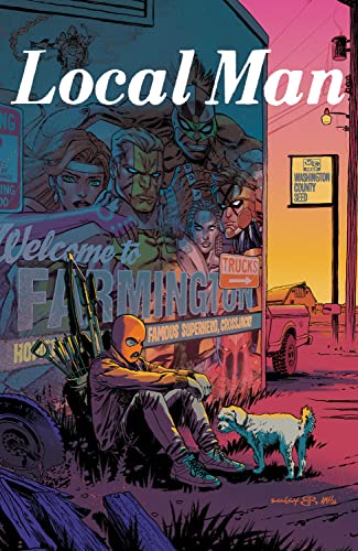Comic book cover: "Local Man" depicts a superhero and a dog in a town.