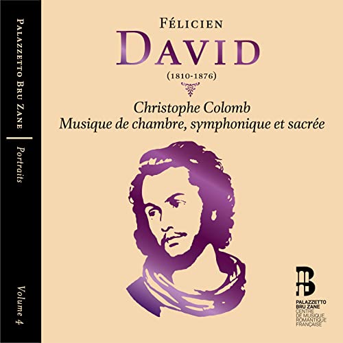 CD cover featuring a portrait of composer Félicien David (1810-1876).