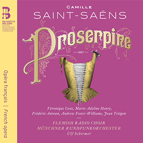 CD cover for Saint-Saëns’ “Proserpine” featuring a vintage corset illustration.