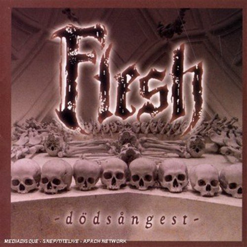 CD cover for Flesh - Dodsangest, featuring skulls and gothic lettering.