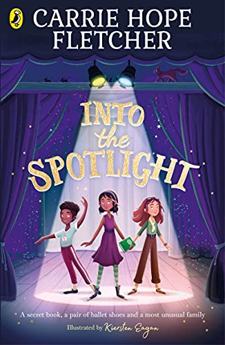 Book cover: "Into the Spotlight" depicts three young dancers on stage.