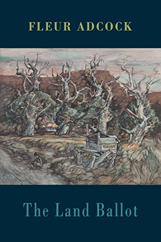 Book cover: “The Land Ballot” by Fleur Adcock, with a landscape painting.