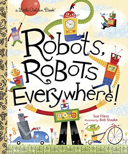 Colorful cover of a Little Golden Book featuring various whimsical robots.