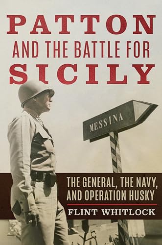 Book cover featuring General Patton and a sign pointing to Messina, Sicily.