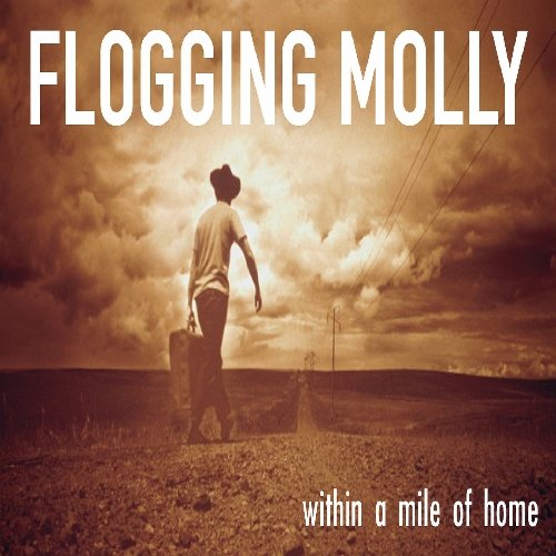 Flogging Molly album cover: man with suitcase walks toward distant power lines.