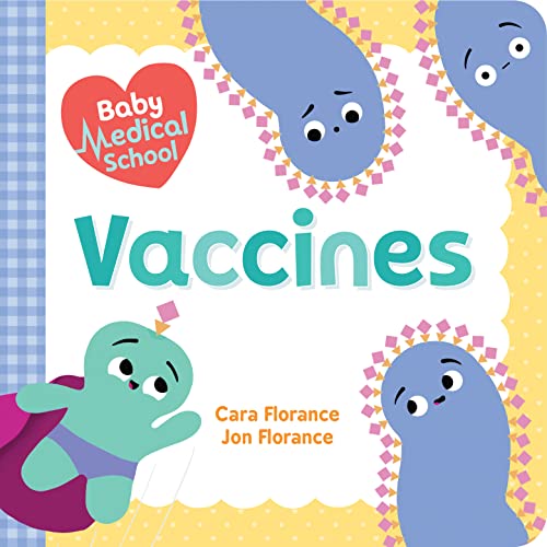 Board book cover with cartoon viruses and the title "Vaccines.