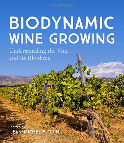 Book cover: “Biodynamic Wine Growing” with vineyard landscape background.