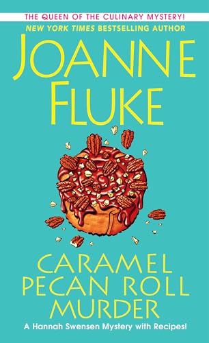 Book cover: teal background, caramel pecan roll, and author Joanne Fluke’s name.