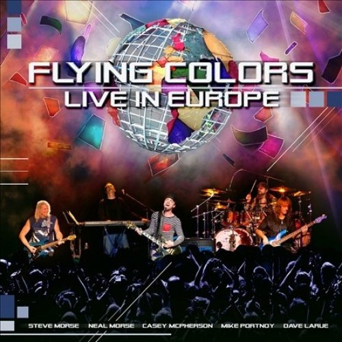 Album cover of "Flying Colors - Live In Europe" featuring band performing with colorful globe.