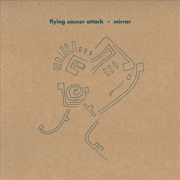 CD cover for Flying Saucer Attack's "Mirror" with abstract blue line art.