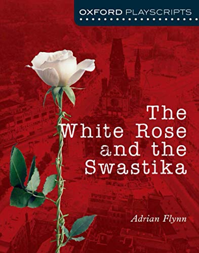 Red cover with a white rose, text reading "The White Rose and the Swastika.