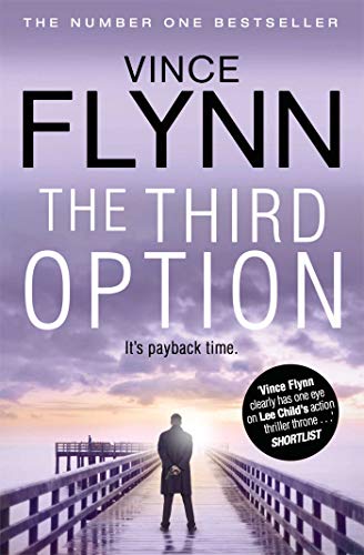 Book cover: "The Third Option" by Vince Flynn, featuring a lone figure.