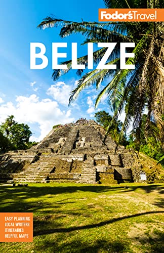 Fodor's Belize travel guide cover featuring ancient Mayan ruins.