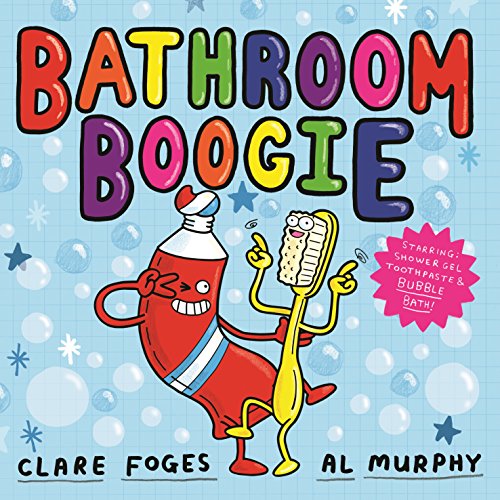 Book cover: “Bathroom Boogie” with cartoon toothpaste and toothbrush characters.