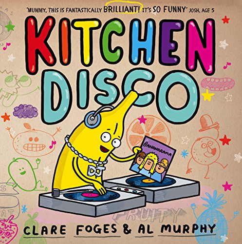 Book cover titled Kitchen Disco featuring a cartoon banana DJing with headphones and records.