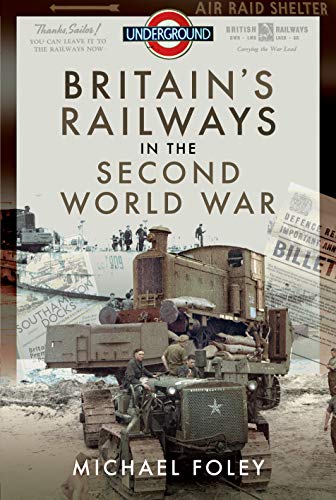 Book cover featuring a vintage military tractor loading a railway flatcar during wartime.