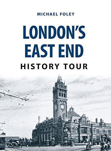 Book cover: "London's East End History Tour" with a historic building image.