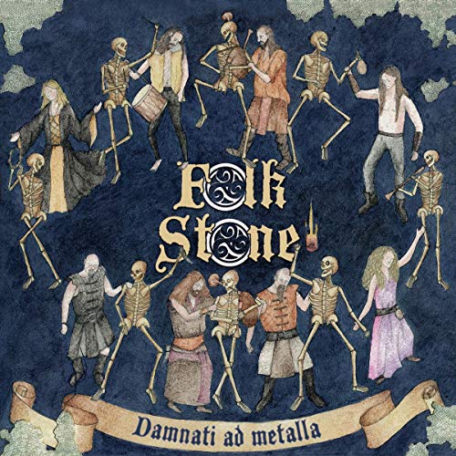 Album cover for Folkstone’s “Damnati Ad Metalla” featuring skeletal figures.