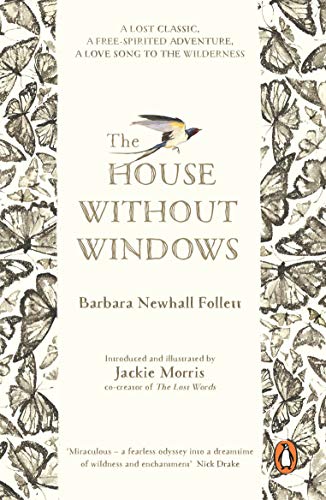 Book cover: "The House Without Windows" with butterflies and a bird.