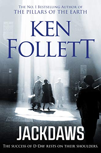 Book cover for "Jackdaws" by Ken Follett, showing figures in a city.