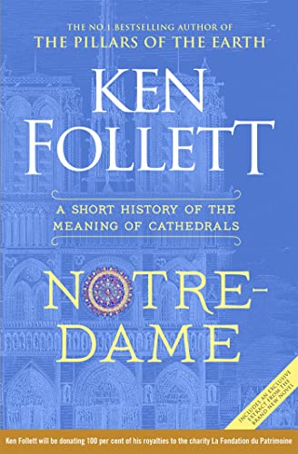 Book cover for “Notre-Dame” by Ken Follett, featuring cathedral image.